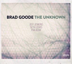 Brad Goode - The Unknown