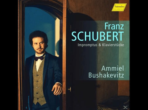 Franz Schubert, Ammiel Bushakevitz - Impromptus & Klavierstücke