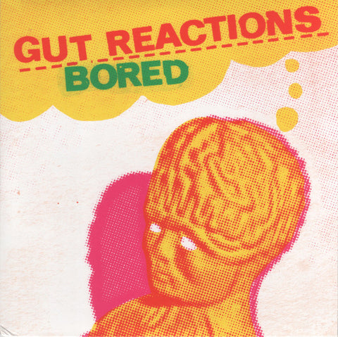 Gut Reactions - Bored