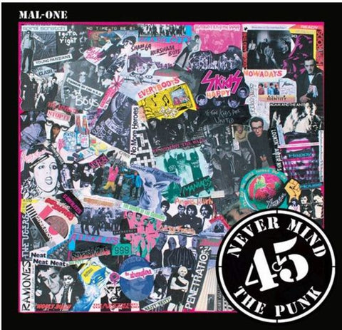 Mal-One - Never Mind The Punk 45