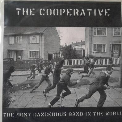 The Cooperative - The Most Dangerous Band In The World