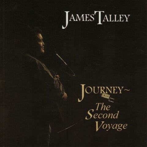 James Talley - Journey - The Second Voyage