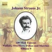 Johann Strauss Jr. - 100 Most Famous Waltzes, Overtures, Polkas And Marches Volume 9