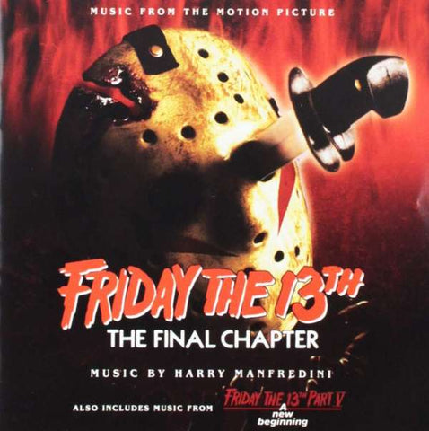 Harry Manfredini - Friday The 13th: The Final Chapter/Friday The 13th Part V: A New Beginning