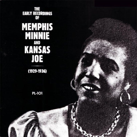Memphis Minnie And Kansas Joe - The Early Recordings Of Memphis Minnie And  Kansas Joe (1929-1936)