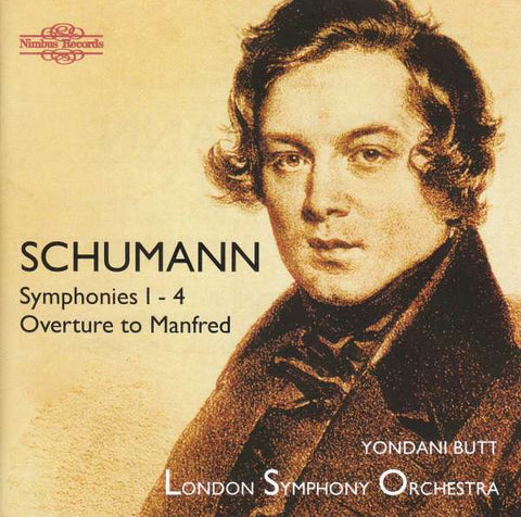 Schumann, Yondani Butt, London Symphony Orchestra - Symphonies 1-4; Overture To Manfred