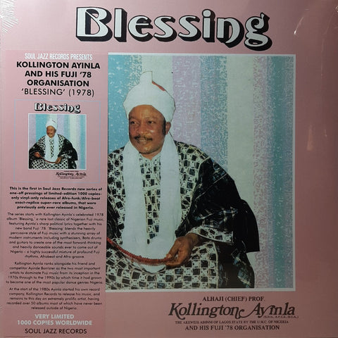 Alhaji (Chief) Prof. Kollington Ayinla And His Fuji '78 Organisation - Blessing