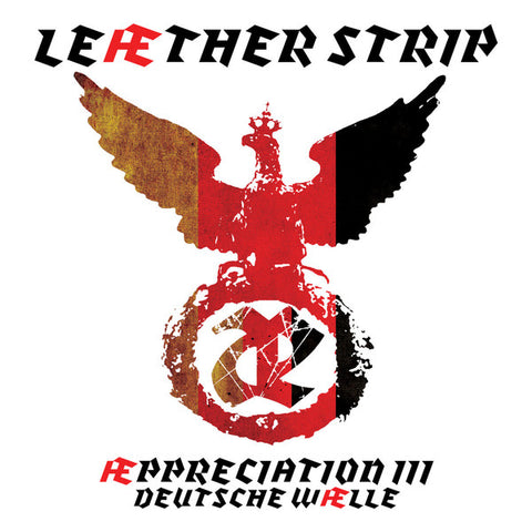 Leæther Strip - Æppreciation III - Deutsche Wælle
