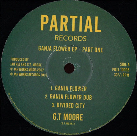 G.T. Moore - Ganja Flower EP 1