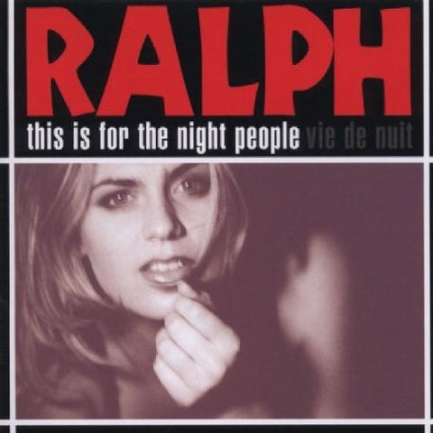 Ralph - This Is For The Night People - Vie De Nuit