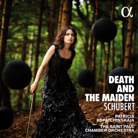 Schubert, Patricia Kopatchinskaja, The Saint Paul Chamber Orchestra - Death And The Maiden