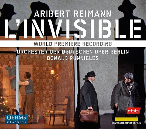 Aribert Reimann, Orchester Der Deutschen Oper Berlin, Donald Runnicles - L'Invisible