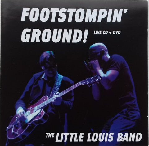 The Little Louis Band - Footstompin' Ground!