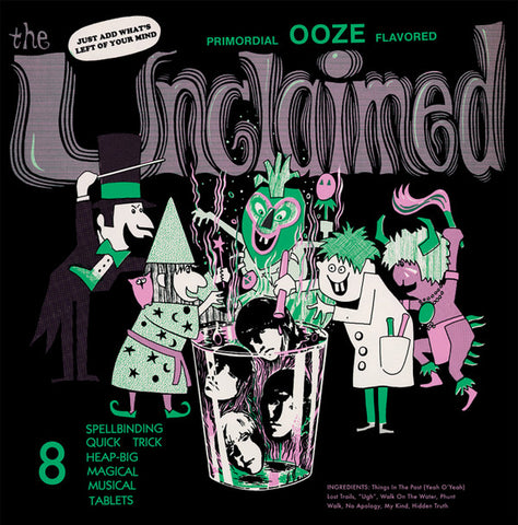 The Unclaimed - Primordial Ooze Flavored