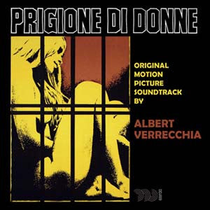 Albert Verrecchia - Prigione Di Donne (Original Motion Picture Soundtrack)