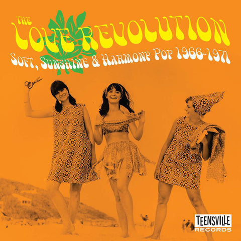 Various - The Love Revolution (Soft, Sunshine & Harmony Pop 1966-1971)