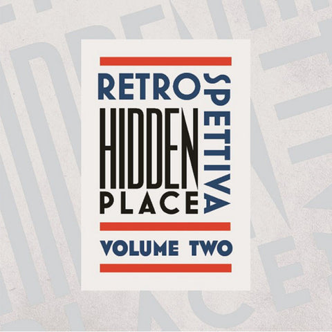 Hidden Place - Retrospettiva: Volume Two