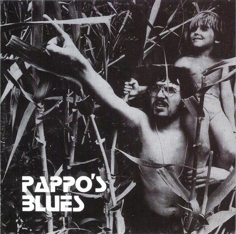 Pappo's Blues - Pappo's Blues