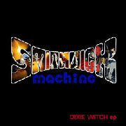 Smithwick Machine - Dixie Witch EP