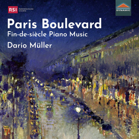 Dario Müller - Paris Boulevard (Fin-De-Siècle Piano Music)