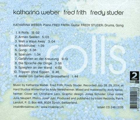 Katharina Weber, Fred Frith, Fredy Studer - It Rolls