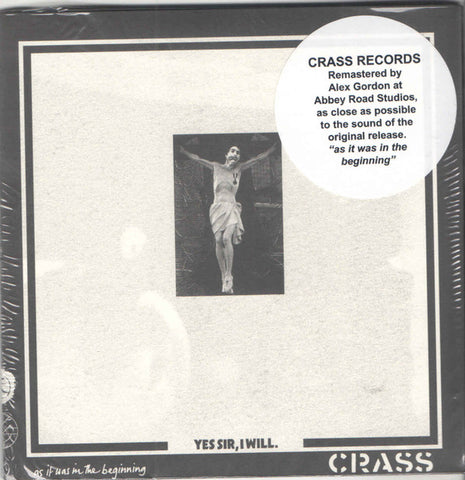 Crass - Yes Sir, I Will.