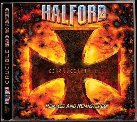 Halford - Crucible - Remixed And Remastered