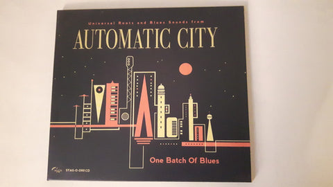 Automatic City - One Batch Of Blues