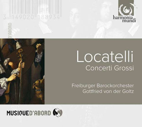 Locatelli, Freiburger Barockorchester, Gottfried Von Der Goltz - Concerti Grossi