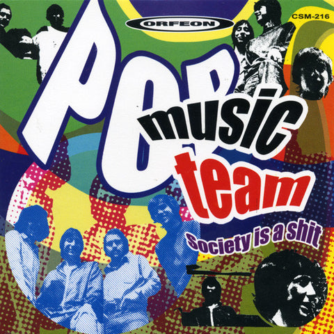 Pop Music Team - Society Is A Shit