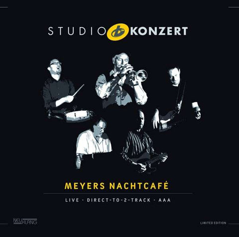 Meyers Nachtcafe - Studio Konzert