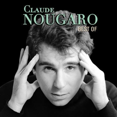 Claude Nougaro - Best Of