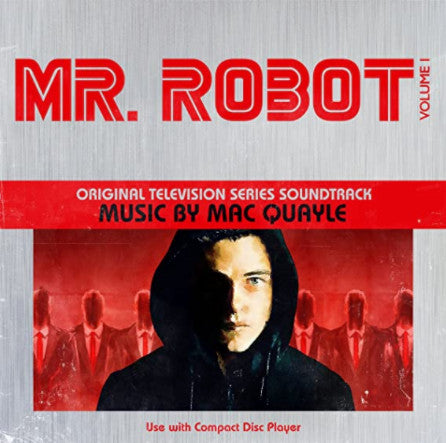 Mac Quayle - Mr. Robot: Volume 1 (Original Television Series Soundtrack)