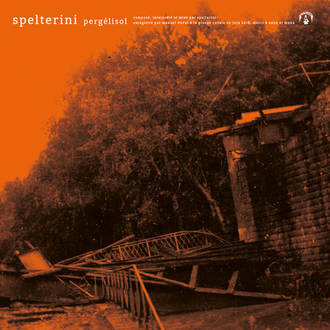 Spelterini - Pergélisol / Chorémanie