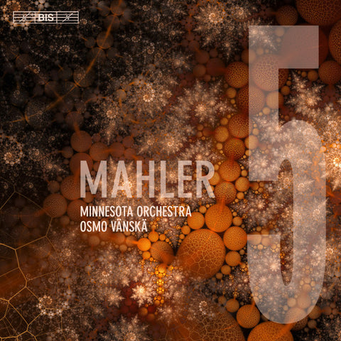 Mahler, Minnesota Orchestra, Osmo Vänskä - Symphony No. 5