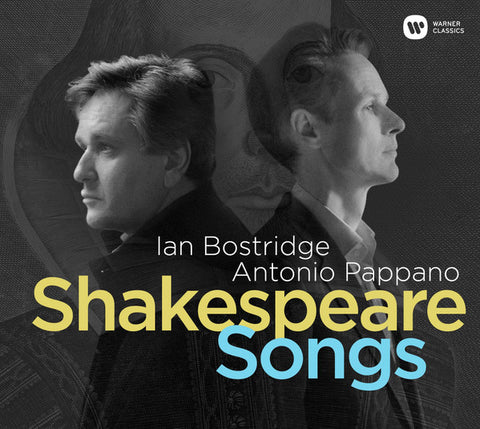 Ian Bostridge, Antonio Pappano - Shakespeare Songs