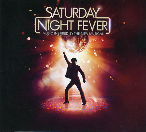 Various - Saturday Night Fever - Music Inspired By The New Musical