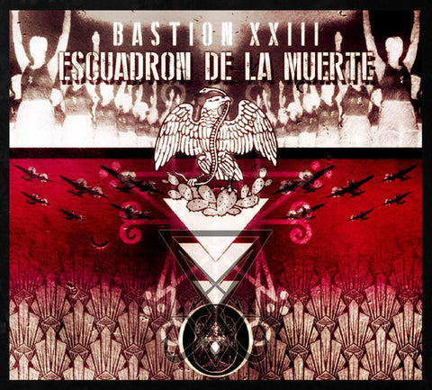 Escuadron De La Muerte - Bastion XXIII