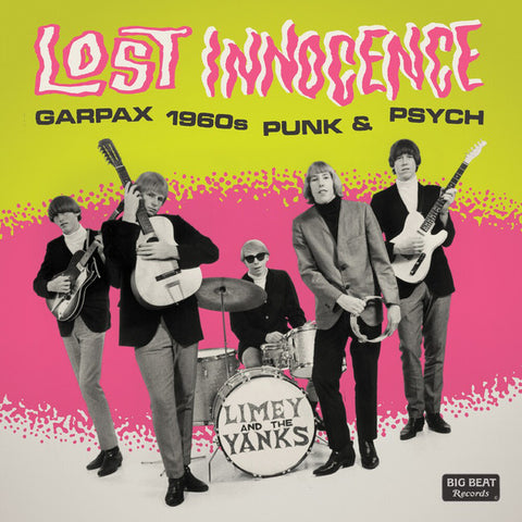 Various - Lost Innocence (Garpax 1960s Punk & Psych)