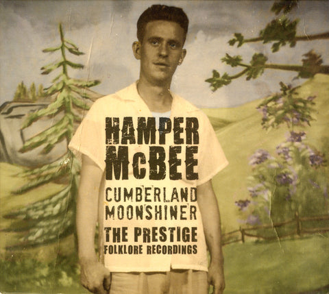 Hamper McBee - Cumberland Moonshiner