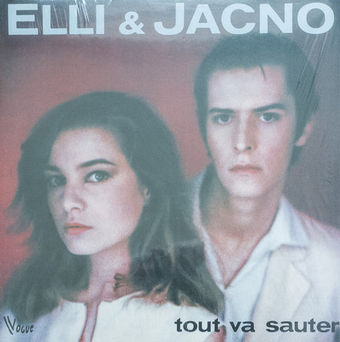 Elli & Jacno - Tout Va Sauter