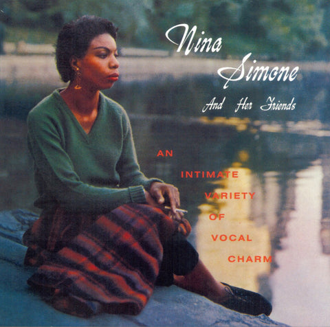 Nina Simone - Nina Simone And Her Friends (An Intimate Variety Of Vocal Charm)