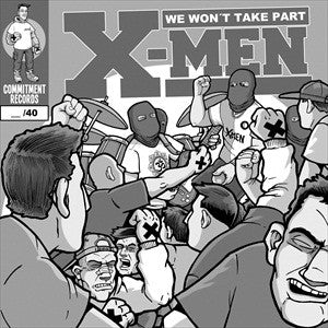 X-Men - We Won't Take Part