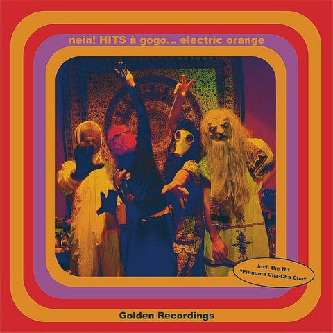Electric Orange - Nein! HITS à Gogo - Golden Recordings