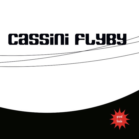 Cassini Flyby - Grand Finale
