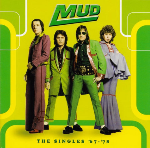 Mud - The Singles '67 - '78