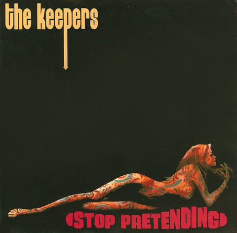 The Keepers - Stop Pretending