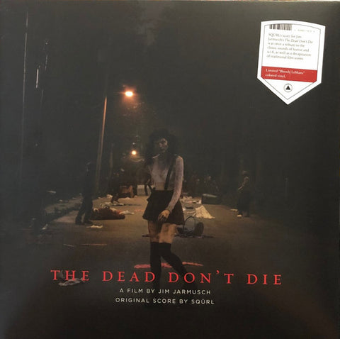 SQÜRL - The Dead Don't Die