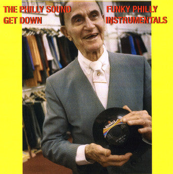 Various - The Philly Sound Get Down - Funky Philly Instrumentals