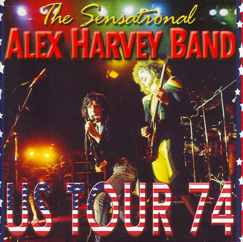 The Sensational Alex Harvey Band - US Tour 74